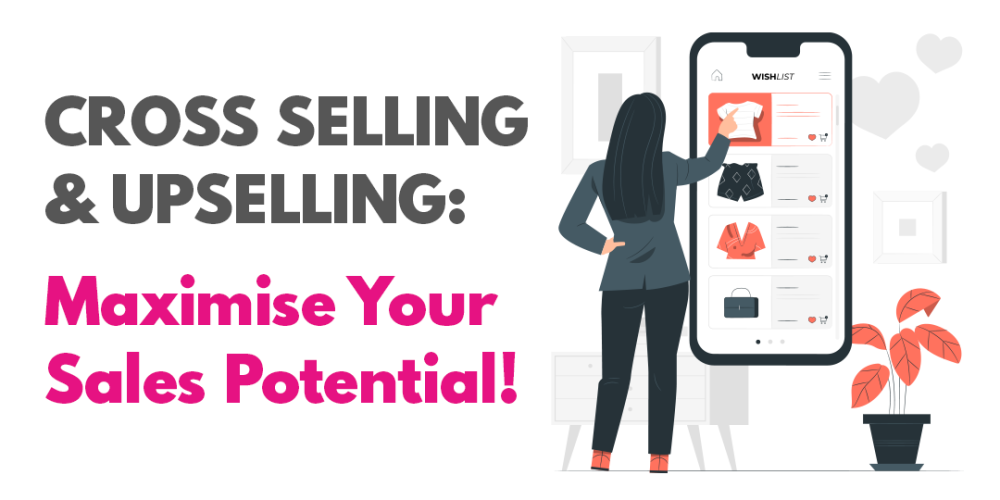 Cross-Selling-and-Upselling-649ad5958ee74.png